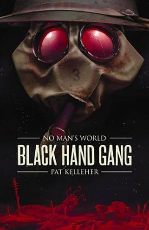 Bild des Verkufers fr No Man's World: Black Hand Gang (No Man's World, 1) zum Verkauf von WeBuyBooks