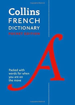 Imagen del vendedor de French Pocket Dictionary: The perfect portable dictionary (Collins Pocket Dictionaries) a la venta por WeBuyBooks