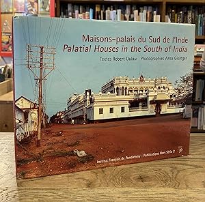 Bild des Verkufers fr Maisons-palais du Sud de l'Indie _ Palatial Houses in the South of India zum Verkauf von San Francisco Book Company