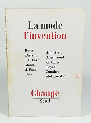 Bild des Verkufers fr Revue Change n4 "La mode, l'invention" zum Verkauf von Librairie L'Autre sommeil