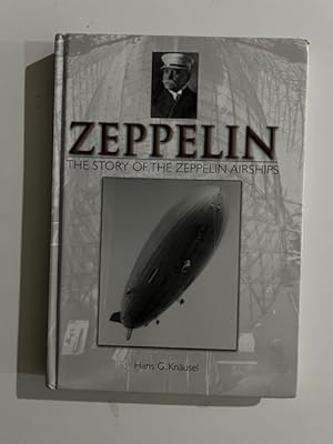 Bild des Verkufers fr Zeppelin: The Story of the Zeppelin Airships zum Verkauf von Liberty Book Store ABAA FABA IOBA