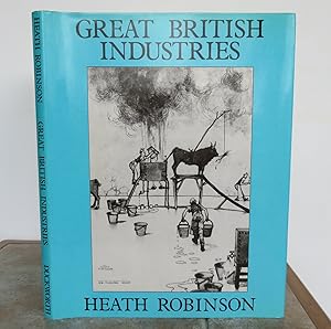 Imagen del vendedor de GREAT BRITISH INDUSTRIES and Other Cartoons from The Sketch 1906-1914. a la venta por Roger Middleton P.B.F.A.