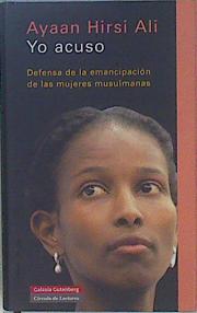 Seller image for Yo acuso: defensa de la emancipacin for sale by Almacen de los Libros Olvidados