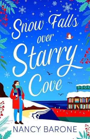 Seller image for Snow Falls over Starry Cove for sale by GreatBookPrices