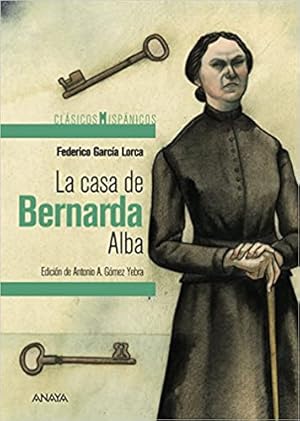 Seller image for La casa de Bernarda Alba / The House of Bernarda Alba (Clasicos Hispanicos) (Spanish Edition) for sale by Bulk Book Warehouse