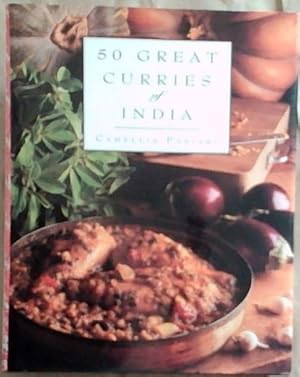 Imagen del vendedor de 50 Great Curries of India a la venta por Chapter 1