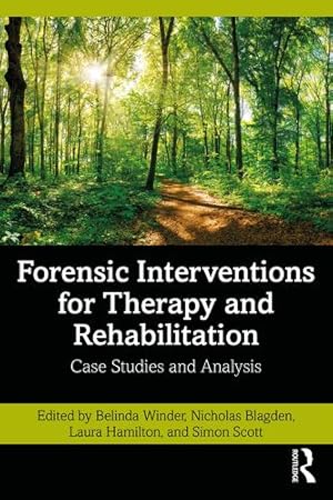 Bild des Verkufers fr Forensic Interventions for Therapy and Rehabilitation [Paperback ] zum Verkauf von booksXpress