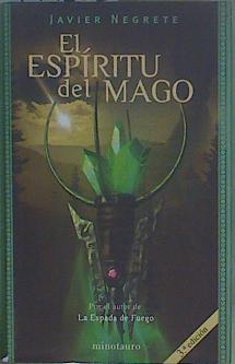 Bild des Verkufers fr El espritu del mago zum Verkauf von Almacen de los Libros Olvidados