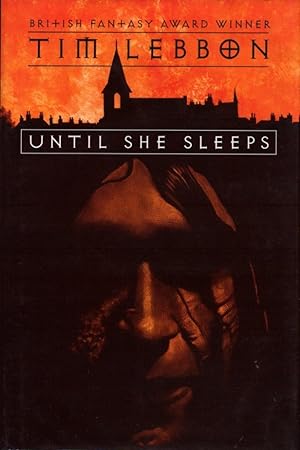Until She Sleeps