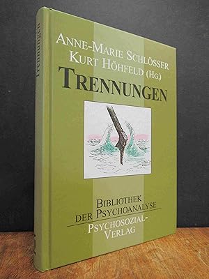 Seller image for Trennungen, [Tagungsband der Jahrestagung der Deutschen Gesellschaft fr Psychoanalyse, Psychotherapie, Psychosomatik und Tiefenpsychologie 1998], for sale by Antiquariat Orban & Streu GbR