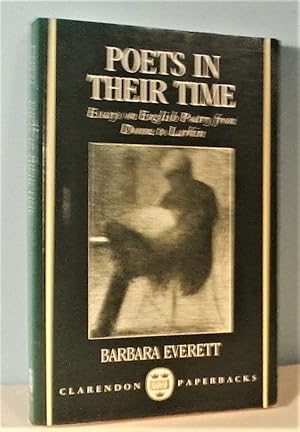 Bild des Verkufers fr Poets in Their Time: Essays on English Poetry from Donne to Larkin zum Verkauf von Berthoff Books