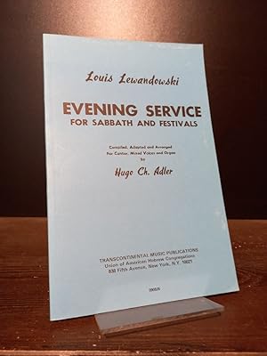 Bild des Verkufers fr Evening Service for Sabbath and Festivals. [By Louis Lewandowski]. Compiled, adapted and arranged for cantor, mixed voices and organ by Hugo Ch. Adler. zum Verkauf von Antiquariat Kretzer