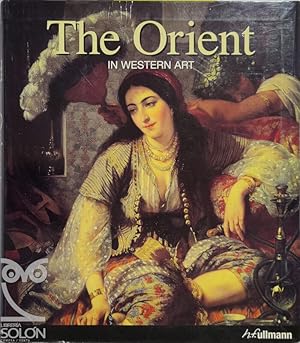 Imagen del vendedor de The Oriente in Western Art a la venta por LIBRERA SOLN