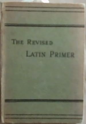 Seller image for The Revised Latin Primer for sale by Chapter 1