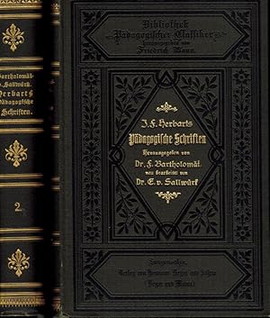 Johann Friedrich Herbarts Pädagogische Schriften erster und zweiter