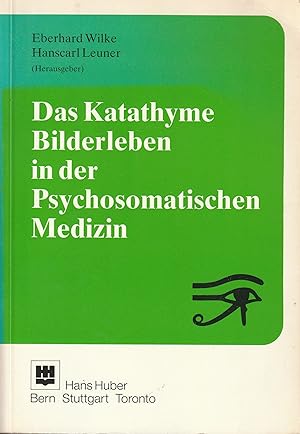 Seller image for Das Katathyme Bilderleben in der Psychosomatischen Medizin for sale by Antiquariat Immanuel, Einzelhandel
