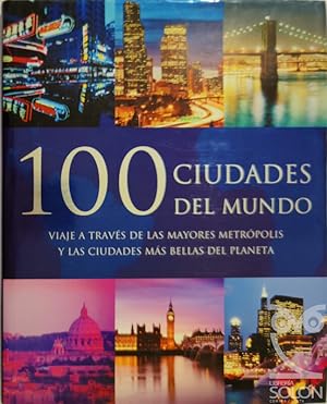 Imagen del vendedor de 100 ciudades del mundo a la venta por LIBRERA SOLN