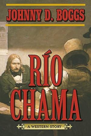 Immagine del venditore per Ro Chama: A Western Story venduto da WeBuyBooks