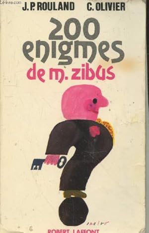 Seller image for 200 nigmes de M. Zibus for sale by Le-Livre