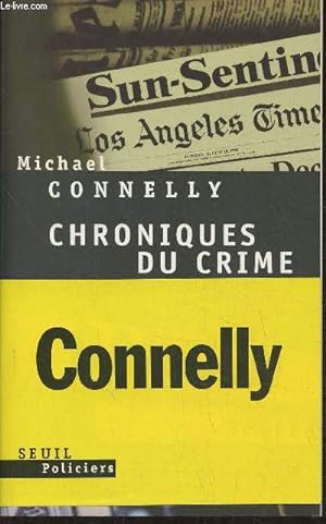 Seller image for Chroniques du crime- articles de presse (1984-1992) for sale by Le-Livre