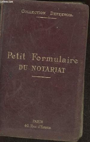 Image du vendeur pour Petit formulaire du notariat mis en vente par Le-Livre