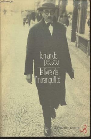 Seller image for Oeuvres Tome III: Le livre de l'intranquilit de Bernardo Soares for sale by Le-Livre