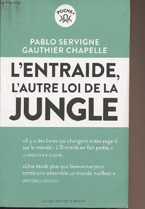 Bild des Verkufers fr L'entraide, l'autre loi de la jungle zum Verkauf von Le-Livre