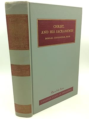 CHRIST, AND HIS SACRAMENTS