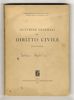 Immagine del venditore per Dottrine generali del diritto civile. Quinta edizione. venduto da Libreria Oreste Gozzini snc