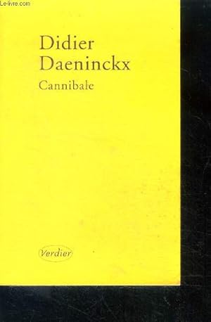 Image du vendeur pour Cannibale - recit mis en vente par Le-Livre