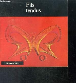 Seller image for Fils tendus for sale by Le-Livre