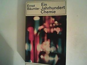 Seller image for Ein Jahrhundert Chemie. for sale by ANTIQUARIAT FRDEBUCH Inh.Michael Simon