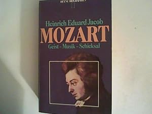 Seller image for Mozart: Geist, Musik, Schicksal for sale by ANTIQUARIAT FRDEBUCH Inh.Michael Simon