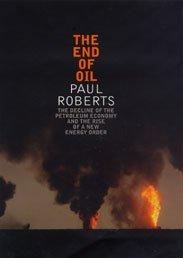 Seller image for The End of Oil for sale by WeBuyBooks