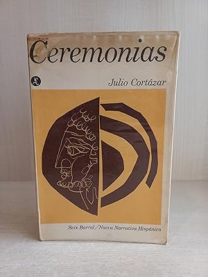 Imagen del vendedor de Ceremonias. Julio Cortazar. Seix Barral, 1979. a la venta por Bibliomania