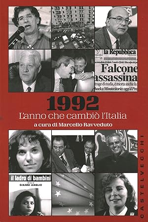 Seller image for 1992. L'anno che cambi l'Italia for sale by Di Mano in Mano Soc. Coop