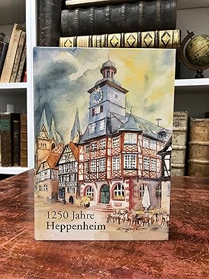 Bild des Verkufers fr 1250 Jahre Heppenheim. zum Verkauf von Antiquariat Seibold