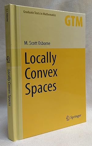 Imagen del vendedor de Locally Convex Spaces (Graduate Texts in Mathematics, 269) a la venta por Book House in Dinkytown, IOBA