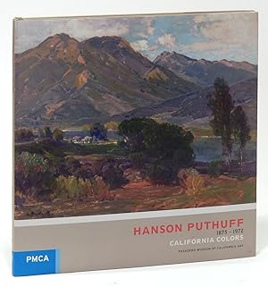 Hanson Puthuff 1875-1972: California Colors