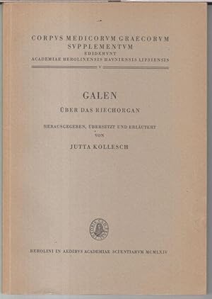 Bild des Verkufers fr Galen ber das Riechorgan ( = Corpus medicorum graecorum, supplementum, editerunt Academiae Berolinensis Hauniensis Lipsiensis V - Galeni de instrumento odoratus ). zum Verkauf von Antiquariat Carl Wegner