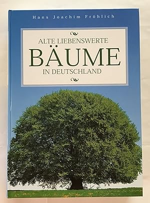 Alte liebenswerte Bäume in Deutschland.