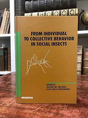 Immagine del venditore per From Individual to Collective Behavior in Social Insects. Les Treilles Workshop. (= Experientia Supplementum Vol 54). venduto da Antiquariat Seibold