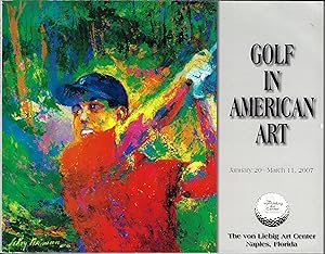 Golf in American Art January 20-March 11, 2007