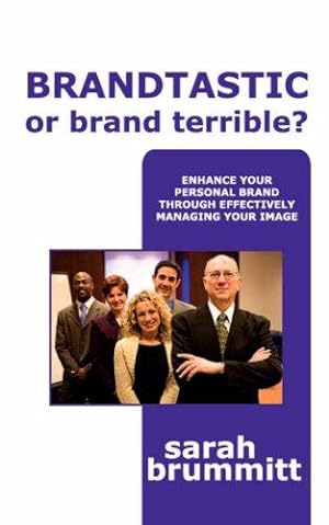 Seller image for Brandtastic or Brand Terrible? for sale by WeBuyBooks