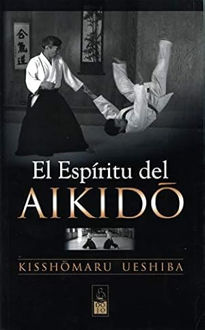 Imagen del vendedor de El espritu del Aikido a la venta por WeBuyBooks