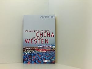 Bild des Verkufers fr Der nchste Kalte Krieg: China gegen den Westen zum Verkauf von Book Broker