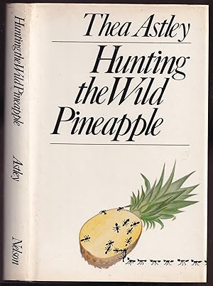 Hunting the Wild Pineapple and Other Related Stories [Presentation Copy]]