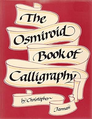 Seller image for The Osmiroid Book of Calligraphy for sale by WeBuyBooks