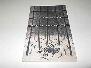 Seller image for Waking the Bones for sale by Paradise Found Books