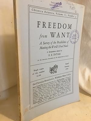 Image du vendeur pour Freedom from Want: A Survey of the Possibilities of Meeting the World's Food Needs. (= Chronica Botanica, An International Collection of Studies in the Method an History of Biology and Agriculture, Volume 11, Number 4, Pages 207-284). mis en vente par Versandantiquariat Waffel-Schrder